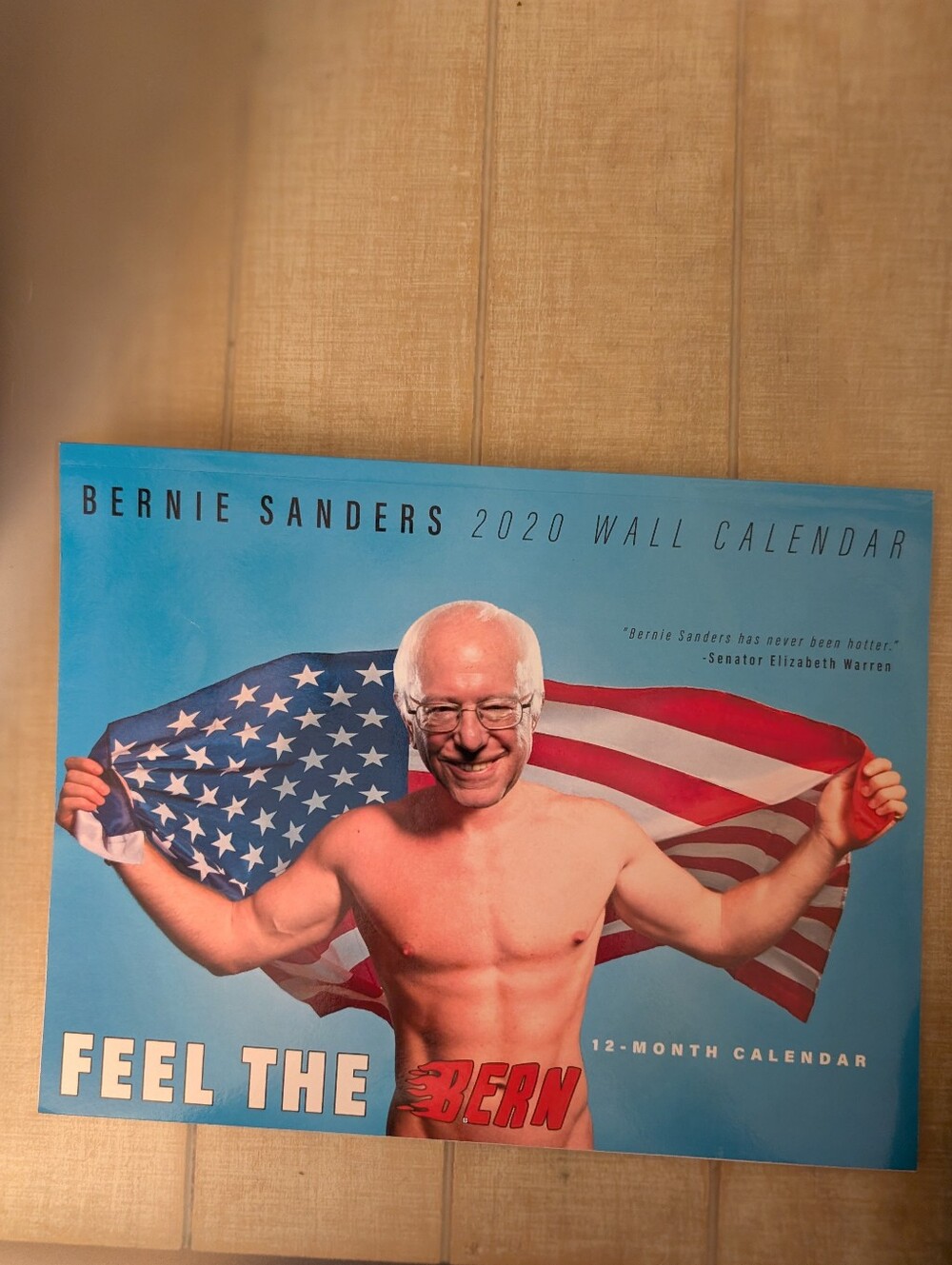 Unused Collectible Feel The Bern 2020 Bernie Sanders Calendar